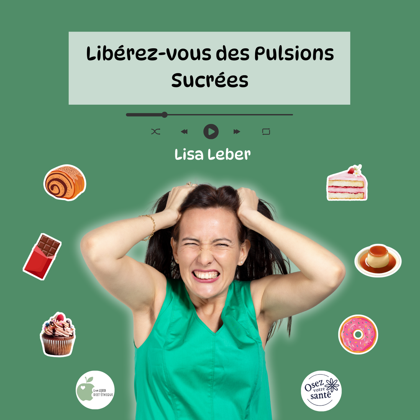 L'audio d’Auto-Hypnose | Libérez-vous des Pulsions Sucrées